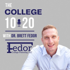 The College 10-20 Podcast with Dr. Brett Fedor